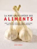 Mini-encyclopédie des aliments (La)